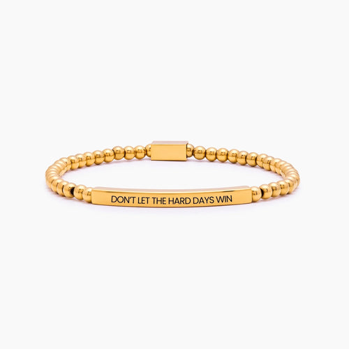Don't Let The Hard Days Win Beaded Bracelet